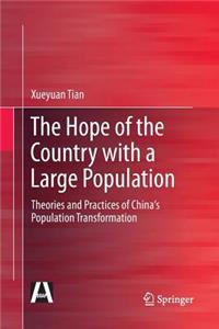 Hope of the Country with a Large Population