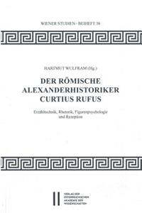 Der Romische Alexanderhistoriker Curtius Rufus