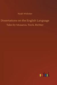 Dissertations on the English Language