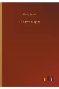 The Two Magics