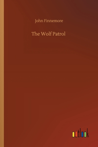 Wolf Patrol