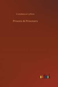 Prisons & Prisoners