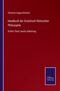 Handbuch der Griechisch Römischen Philosophie