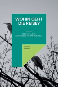 Wohin geht die Reise?