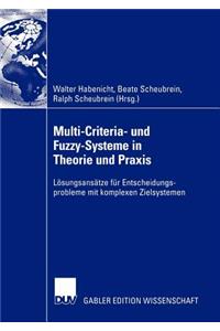 Multi-Criteria- Und Fuzzy-Systeme in Theorie Und PRAXIS