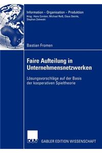 Faire Aufteilung in Unternehmensnetzwerken