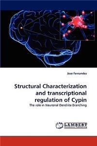 Structural Characterization and transcriptional regulation of Cypin