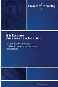 Wirksame Reiseversicherung