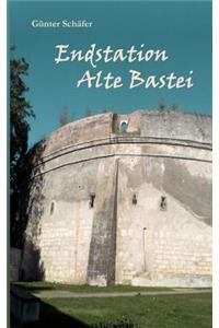 Endstation Alte Bastei