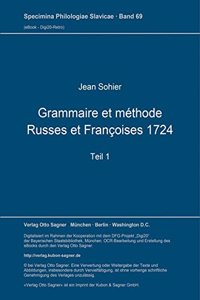 Grammaire et methode Russes et Francoises 1724. Teil 1