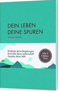 Dein Leben - deine Spuren