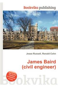 James Baird (Civil Engineer)