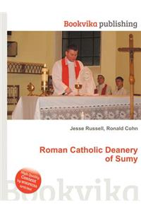 Roman Catholic Deanery of Sumy