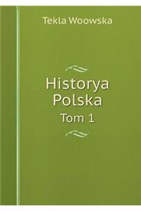 Historya Polska Tom 1