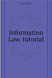 Information Law. Tutorial