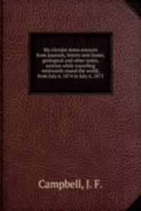 MY CIRCULAR NOTES EXTRACTS FROM JOURNAL