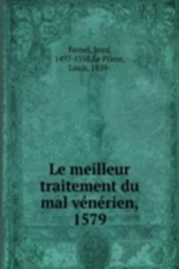 Le meilleur traitement du mal venerien, 1579