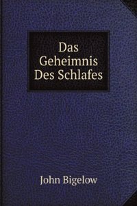 Das Geheimnis Des Schlafes