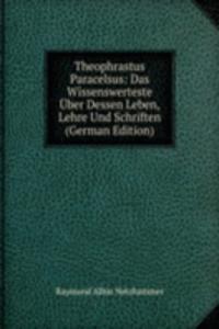 Theophrastus Paracelsus