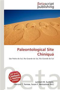 Paleontological Site Chiniqua