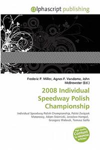 2008 Individual Speedway Polish Championship