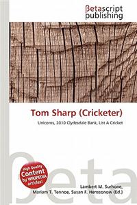 Tom Sharp (Cricketer)