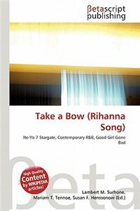 Take a Bow (Rihanna Song)