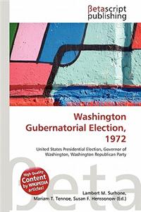 Washington Gubernatorial Election, 1972
