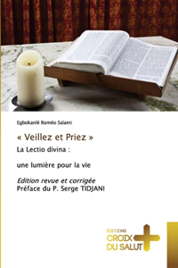 Veillez et Priez