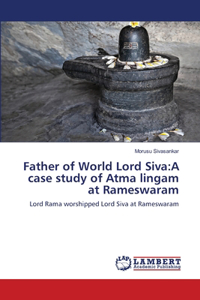 Father of World Lord Siva