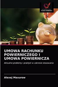 Umowa Rachunku Powierniczego I Umowa Powiernicza