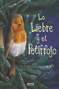 La liebre y el petirrojo/ The hare and Robin