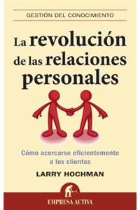 La Revolucion de las Relaciones Personales