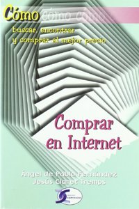 Como buscar, encontrar y comprar al mejor precio : comprar en Internet