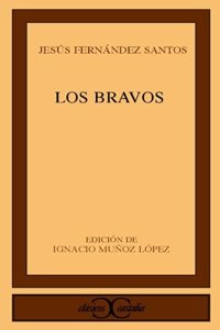 Los bravos / The Brave