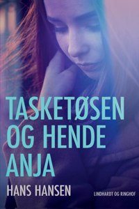 Tasketøsen og hende Anja