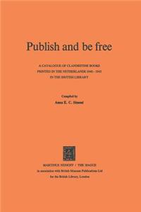 Publish and Be Free