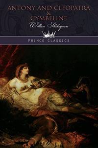 Antony and Cleopatra & Cymbeline