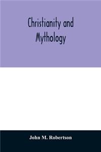 Christianity and Mythology
