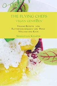 THE FLYING CHEFS Vegan genieÃŸen