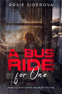A bus ride for one