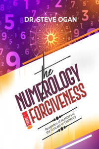 The Numerology of Forgiveness