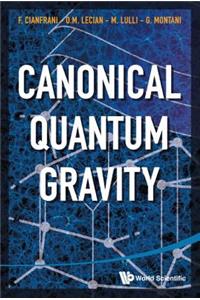 Canonical Quantum Gravity: Fundamentals and Recent Developments