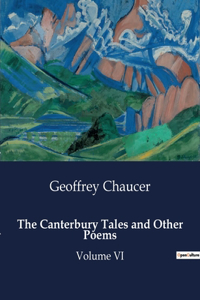 Canterbury Tales and Other Poems