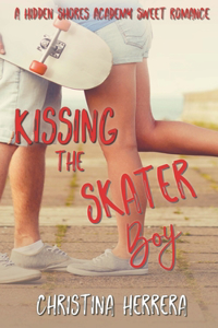 Kissing the Skater Boy