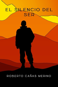 El Silencio del Ser