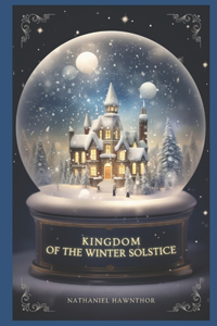 Kingdom of the Winter Solstice