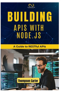 Building APIs with Node.Js