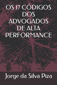 OS 17 Códigos DOS Advogados de Alta Performance