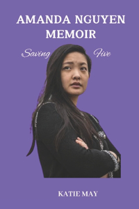 Amanda Nguyen Memoir